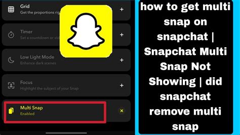 did snap remove multi snap|Snapchat's Testing a New 'Multi.